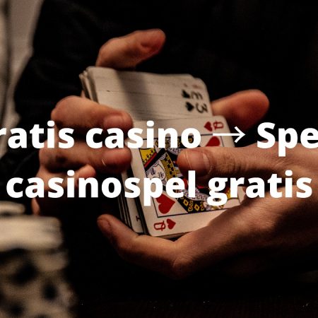 Gratis casino → Spela casinospel gratis