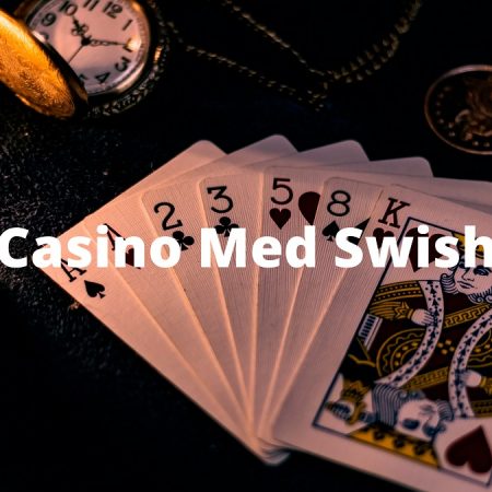 Casino med Swish 2022